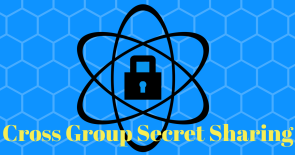 Cross-group secret sharing scheme and its application.