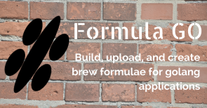 Build, upload, and create brew formula for golang application.